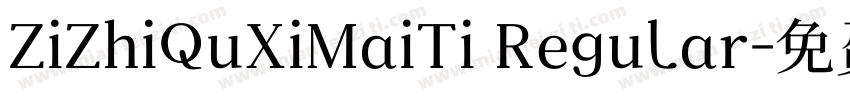 ZiZhiQuXiMaiTi Regular字体转换